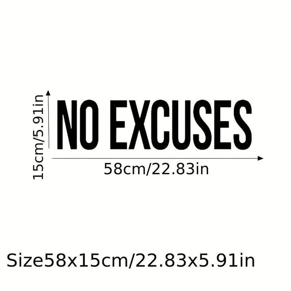 No Excuses Motivational Wall Decal 22.83" x 5.9" NEW! Home & Garden:Home Décor:Decals, Stickers & Vinyl Art Style Your Walls
